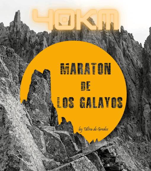 Maratón de Los Galayos - Ultra de Gredos